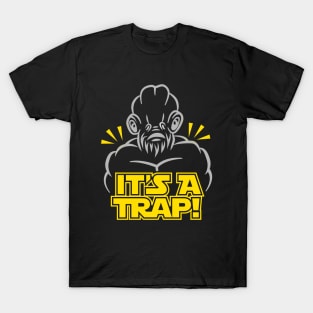 its a trap T-Shirt